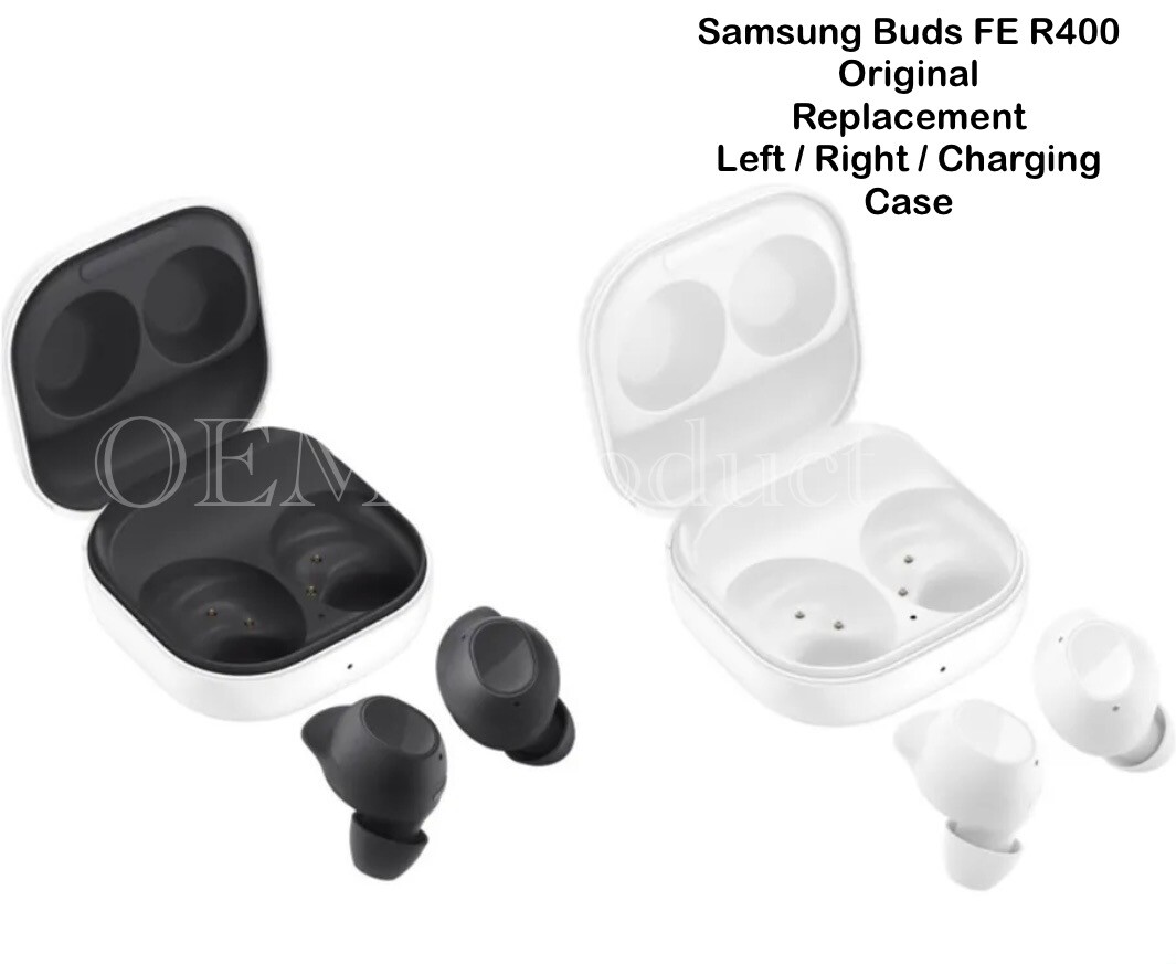 Original Samsung Buds FE SM-R400 Replacement Right / Left / Charging Case