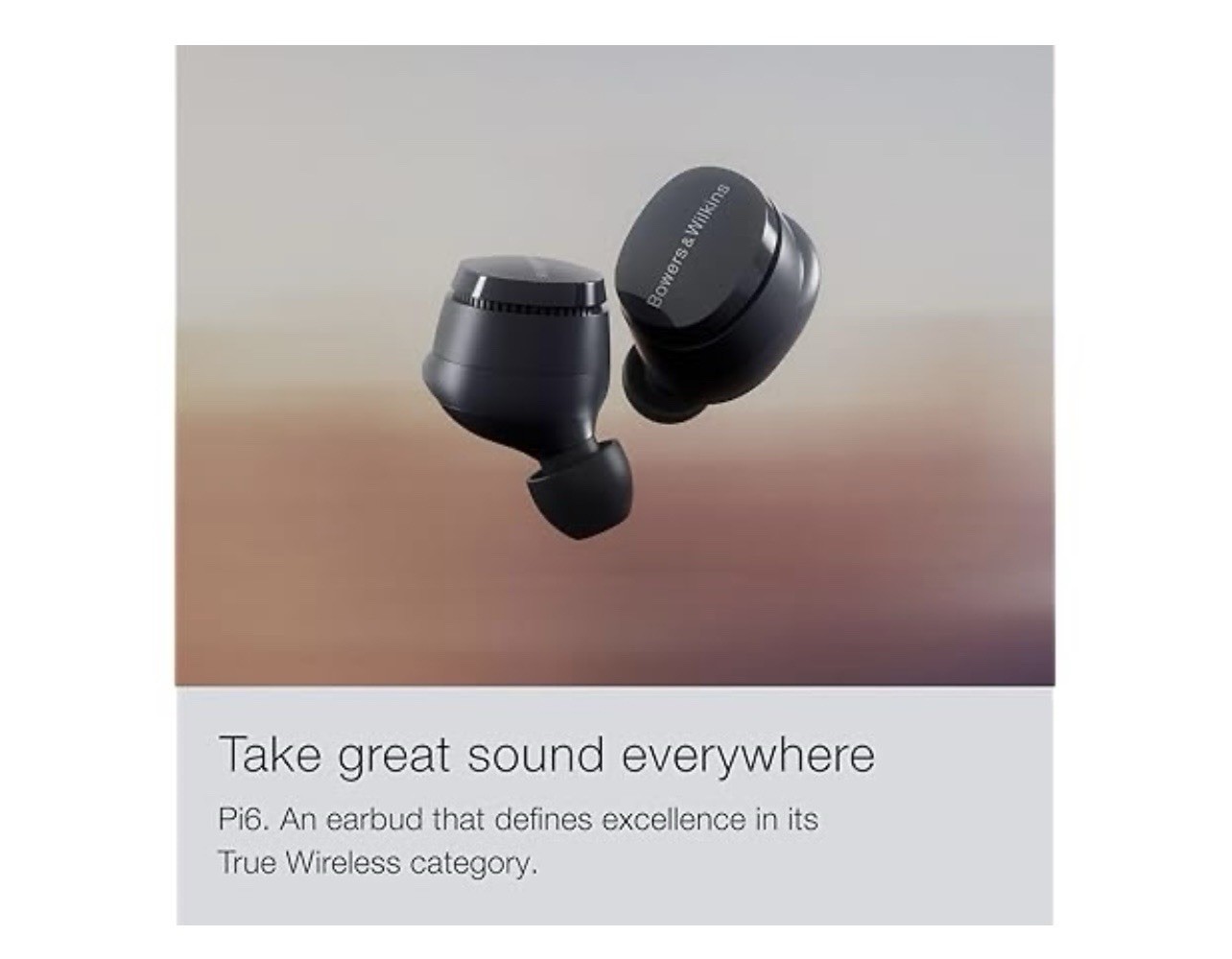 Bowers & Wilkins Pi6 True Wireless Bluetooth In-Ear Earbuds w/ Charging Case