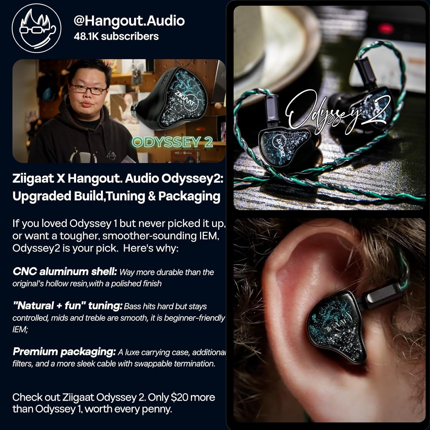 Ziigaat X Hangout. Audio: Odyssey 2 in Ear Monitor, 1DD + 3BA Hybrid IEM, Hifi W